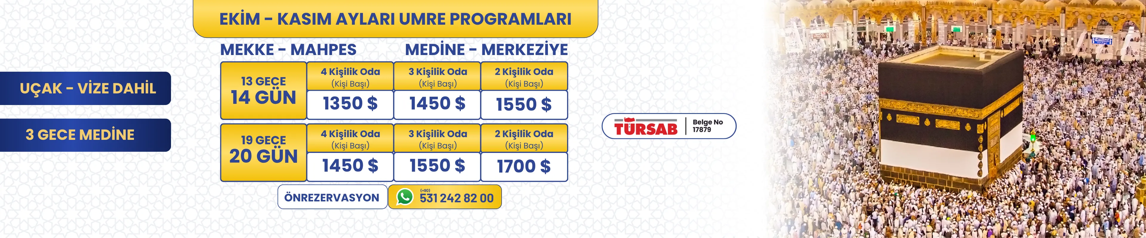 EKİM - KASIM AYLARI UMRE PROGRAMLARI 1